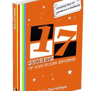 17 Secrets of High-Flying Students